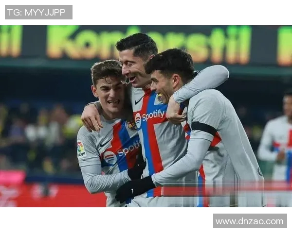 比利亚雷亚尔迎战巴萨争夺西甲关键三分的精彩对决 比利亚雷亚尔迎战巴萨争夺西甲关键三分的精彩对决