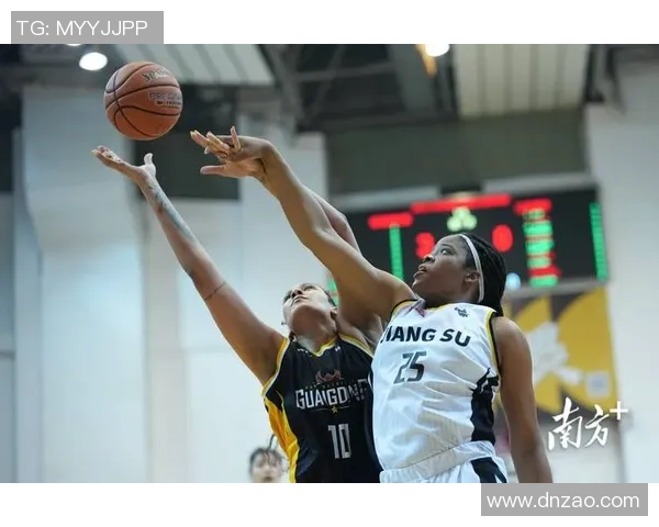 江苏女篮对决广东女篮精彩赛事回顾与分析